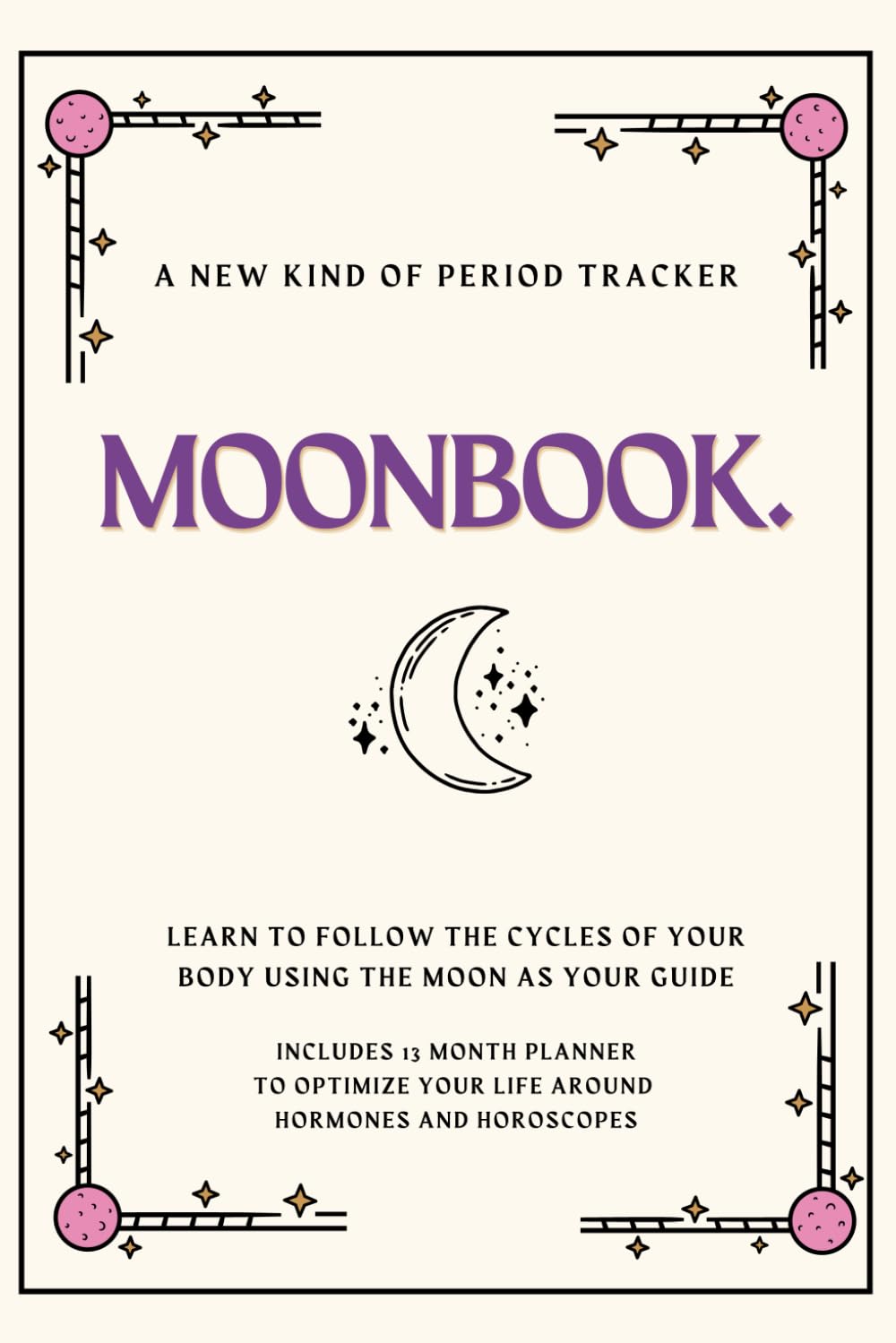 MOONBOOK: Hormones & Horoscopes – A New Kind of Period Tracker
